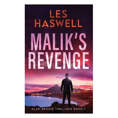 "Malik's Revenge" - "" ("Haswell Les")