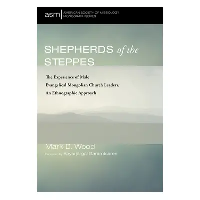 "Shepherds of the Steppes" - "" ("Wood Mark D.")