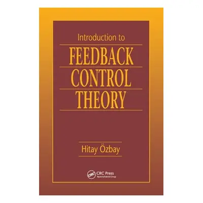 "Introduction to Feedback Control Theory Ion" - "" ("Ozbay Hitay")