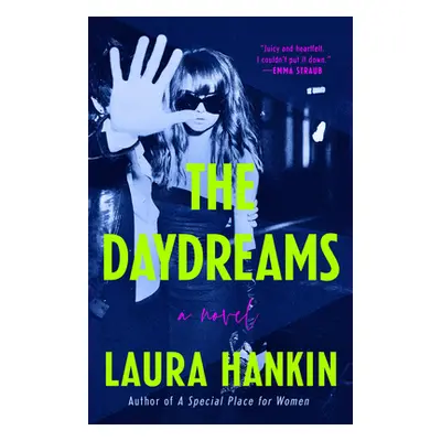 "The Daydreams" - "" ("Hankin Laura")