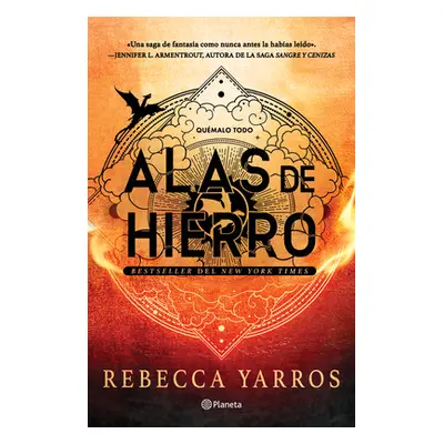 "Alas de Hierro (Empreo 2) / Iron Flame (the Empyrean 2)" - "" ("Yarros Rebecca")