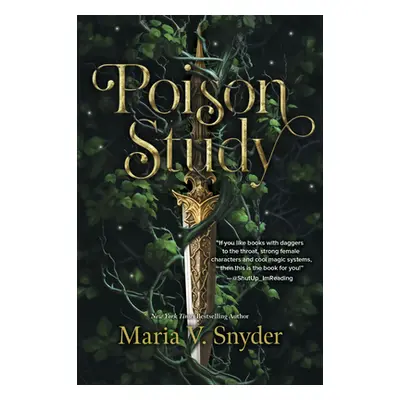 "Poison Study" - "" ("Snyder Maria V.")