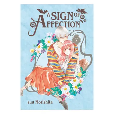 "A Sign of Affection 7" - "" ("Morishita Suu")