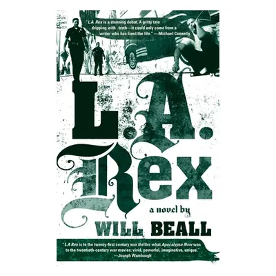 "L.A. Rex" - "" ("Beall Will")