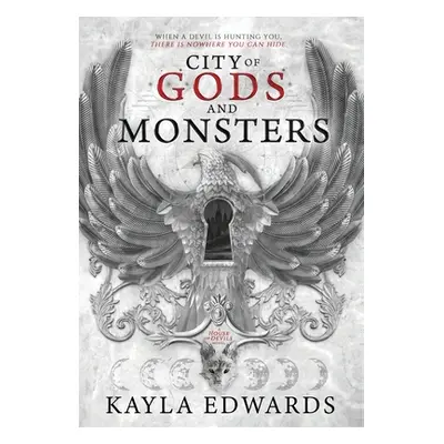 "City of Gods and Monsters" - "" ("Edwards Kayla")