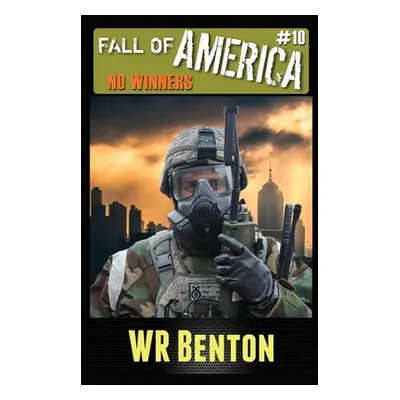 "The Fall of America: No Winners" - "" ("Benton W. R.")