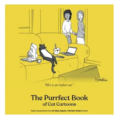 "The Purrfect Book of Cat Cartoons" - "" ("Cartoonstock")