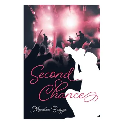 "Second Chance" - "" ("Briggs Merilee")