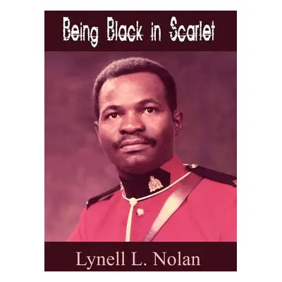 "Being Black in Scarlet" - "" ("Nolan Lynell L.")