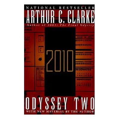 2010: Odyssey Two (Clarke Arthur C.)