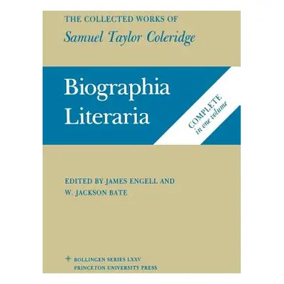 "The Collected Works of Samuel Taylor Coleridge, Volume 7: Biographia Literaria. (Two Volume Set