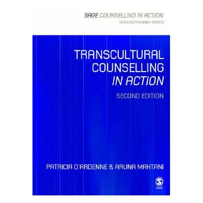 "Transcultural Counselling in Action" - "" ("D′ardenne Patricia")