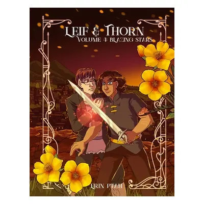 "Leif & Thorn 4: Blazing Stars" - "" ("Ptah Erin")