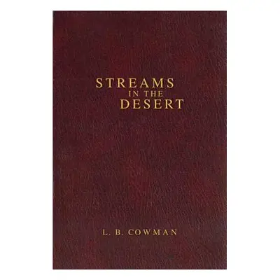 "Contemporary Classic/Streams in the Desert" - "" ("Cowman L. B. E.")