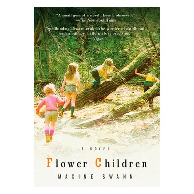 "Flower Children" - "" ("Swann Maxine")