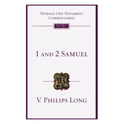 "1 and 2 Samuel" - "" ("Long V. Philips")