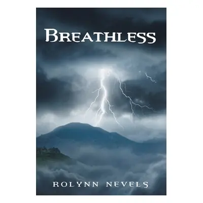 "Breathless" - "" ("Nevels Rolynn")