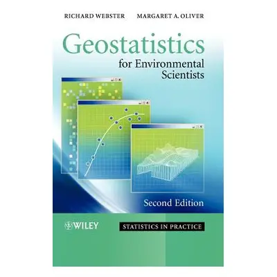 "Geostatistics for Environmental Scientists" - "" ("Webster Richard")