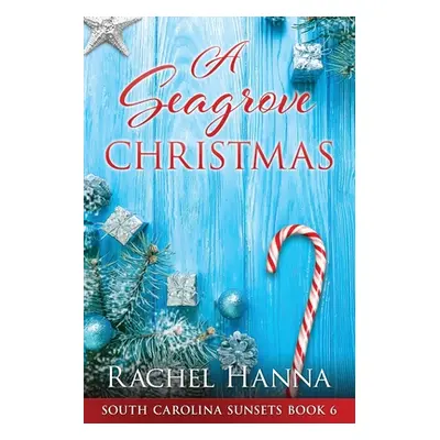 "A Seagrove Christmas" - "" ("Hanna Rachel")