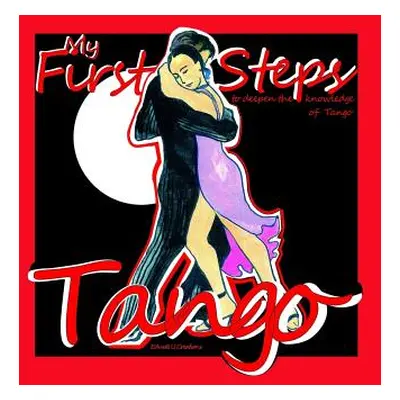 "Tango. My first steps." - "" ("Creations Educ@ U.")