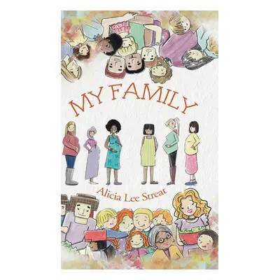 "My Family" - "" ("Streat Alicia Lee")