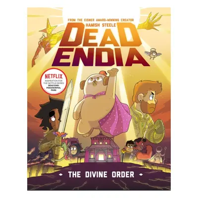 "Deadendia: The Divine Order: Volume 3" - "" ("Steele Hamish")