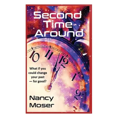 "Second Time Around" - "" ("Moser Nancy")