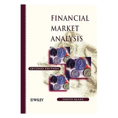 "Financial Market Analysis" - "" ("Blake David")