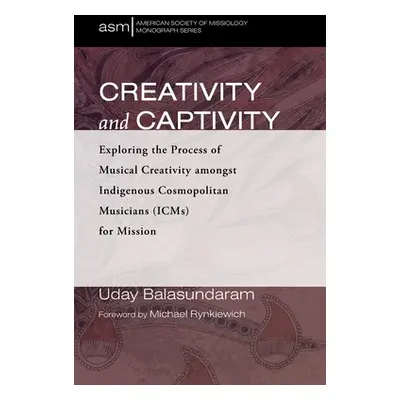 "Creativity and Captivity" - "" ("Balasundaram Uday")