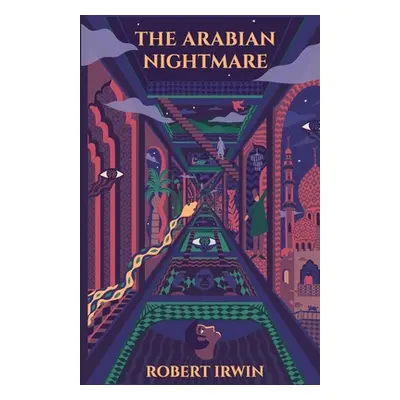 The Arabian Nightmare English (Irwin Robert)