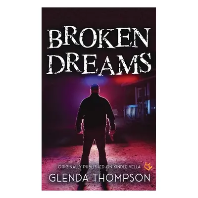 "Broken Dreams" - "" ("Thompson Glenda")