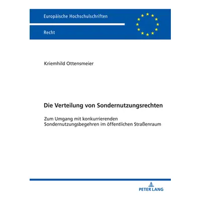 "Die Verteilung von Sondernutzungsrechten: Zum Umgang mit konkurrierenden Sondernutzungsbegehren