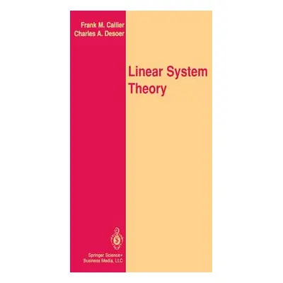 "Linear System Theory" - "" ("Callier Frank M.")