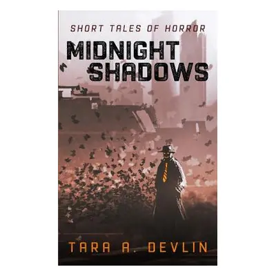 "Midnight Shadows" - "" ("Devlin Tara a.")