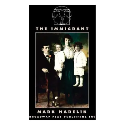 "The Immigrant" - "" ("Harelik Mark")