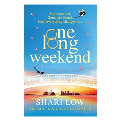 "One Long Weekend" - "" ("Low Shari")