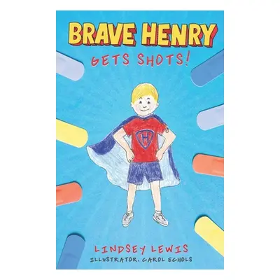 "Brave Henry Gets Shots" - "" ("Echols Carol")