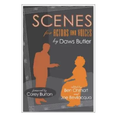 "Scenes for Actors and Voices" - "" ("Butler Daws")