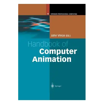 "Handbook of Computer Animation" - "" ("Vince John")