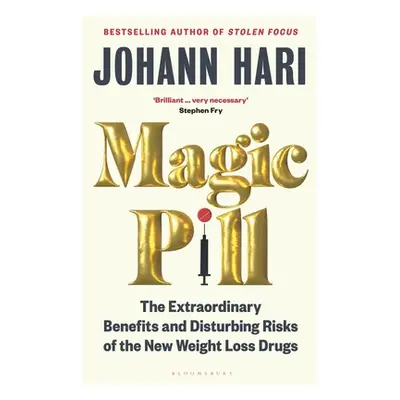 "Magic Pill" - "The Extraordinary Benefits and Disturbing Risks of the New Weight Loss Drugs" ("