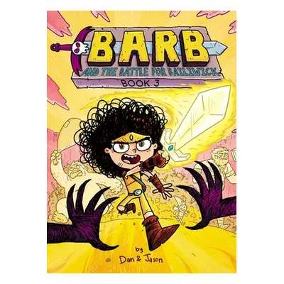 "Barb and the Battle for Bailiwick" - "" ("Abdo Dan")