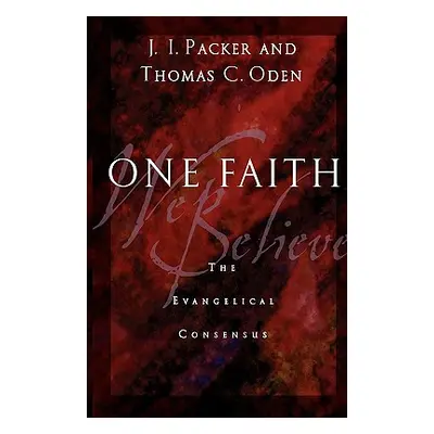 "One Faith" - "" ("Packer J. I.")