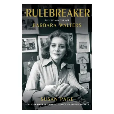 "The Rulebreaker: The Life and Times of Barbara Walters" - "" ("Page Susan")