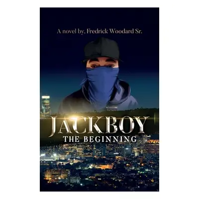 "Jackboy" - "" ("Woodard Fredrick Sr.")