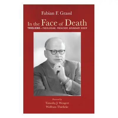 "In the Face of Death" - "" ("Grassl Fabian F.")