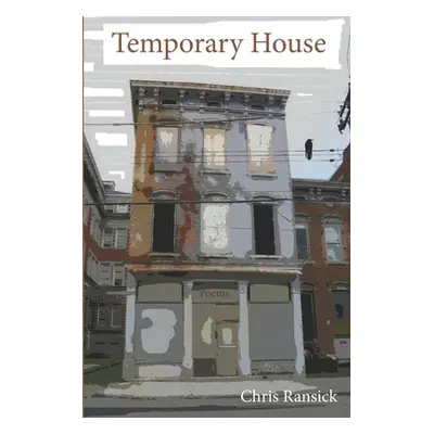 "Temporary House" - "" ("Martin David A. a.")