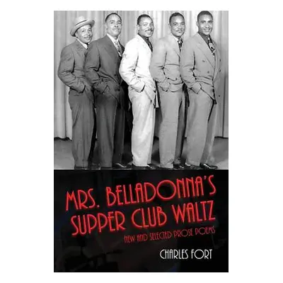 "Mrs. Belladonna's Supper Club Waltz" - "" ("Fort Charles")