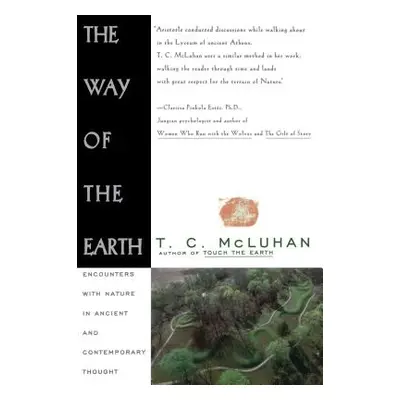 "Way of the Earth" - "" ("McLuhan T. C.")