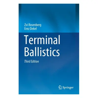 "Terminal Ballistics" - "" ("Rosenberg Zvi")