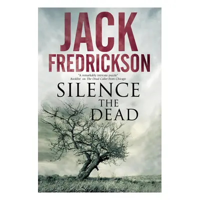 "Silence the Dead" - "" ("Fredrickson Jack")